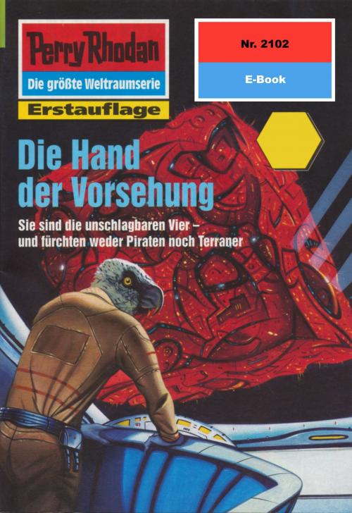 Cover of the book Perry Rhodan 2102: Die Hand der Vorsehung by Leo Lukas, Perry Rhodan digital