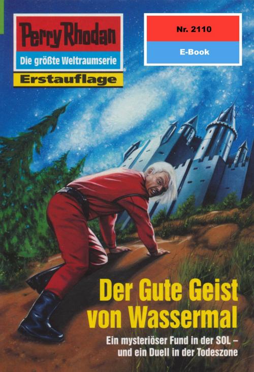 Cover of the book Perry Rhodan 2110: Der Gute Geist von Wassermal by H.G. Ewers, Perry Rhodan digital