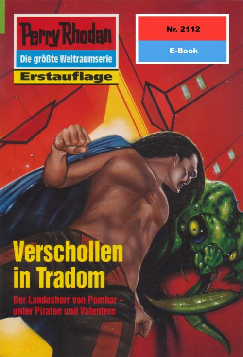 Cover of the book Perry Rhodan 2112: Verschollen in Tradom by Uwe Anton, Perry Rhodan digital