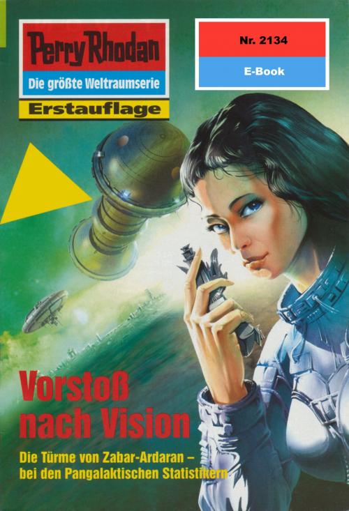 Cover of the book Perry Rhodan 2134: Vorstoß nach Vision by Ernst Vlcek, Perry Rhodan digital