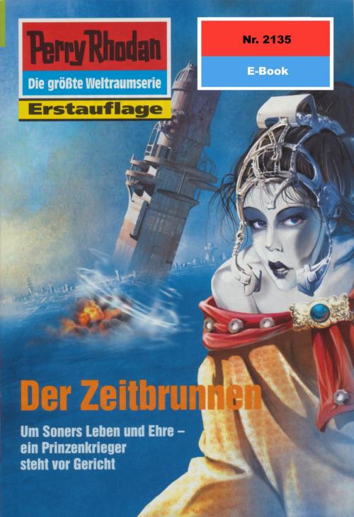Cover of the book Perry Rhodan 2135: Der Zeitbrunnen by Horst Hoffmann, Perry Rhodan digital