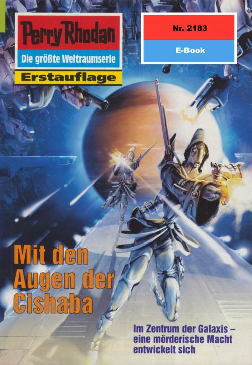 Cover of the book Perry Rhodan 2183: Mit den Augen der Cishaba by Ernst Vlcek, Perry Rhodan digital