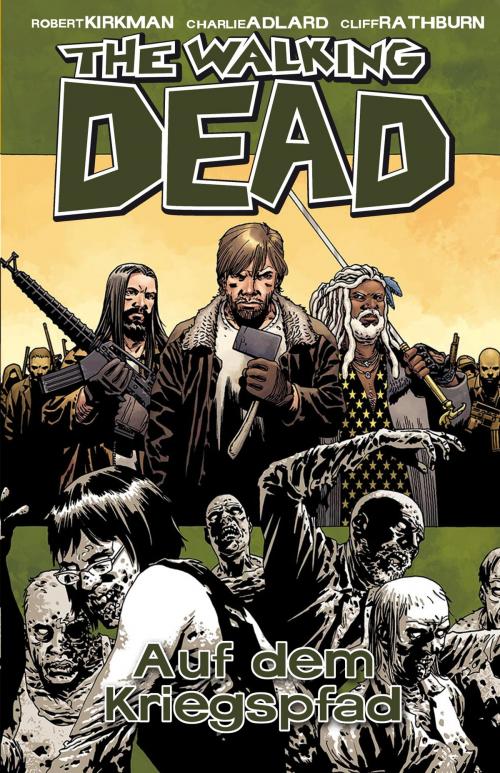Cover of the book The Walking Dead 19: Auf dem Kriegspfad by Robert Kirkman, Cross Cult