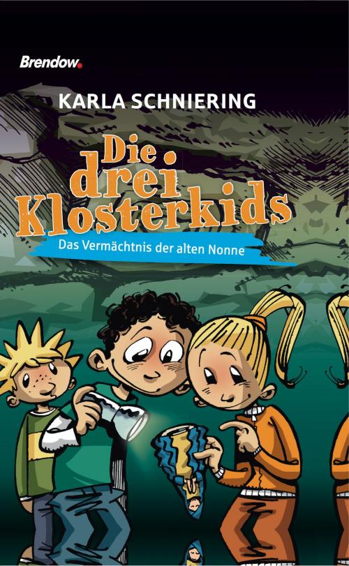 Cover of the book Die drei Klosterkids by Karla Schniering, Brendow, J