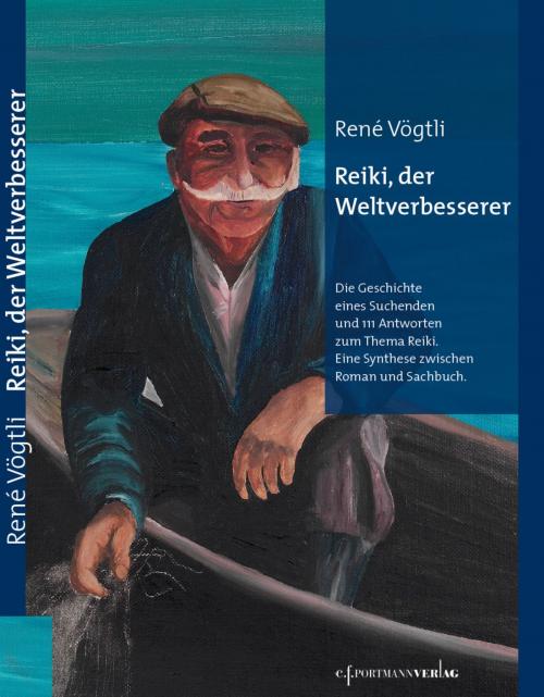 Cover of the book Reiki, der Weltverbesserer by René Vögtli, Reiki International Organisation (RIO)