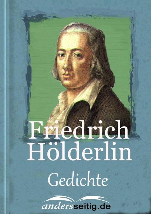 Cover of the book Wohl geh ich täglich andere Pfade ... by Friedrich Hölderlin, andersseitig.de