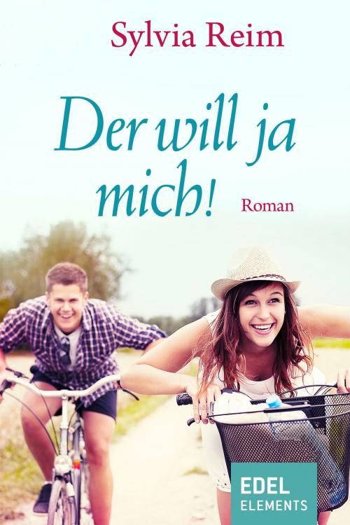 Cover of the book Der will ja mich! by Sylvia Reim, Edel Elements