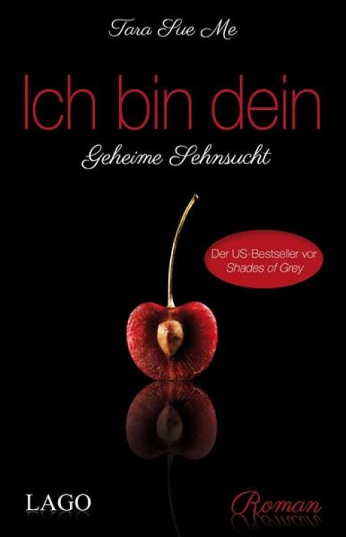 Cover of the book Ich bin dein by Tara Sue Me, mvg Verlag