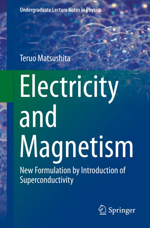 Cover of the book Electricity and Magnetism by Teruo Matsushita, Springer Japan
