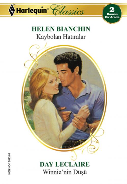 Cover of the book Kaybolan Hatıralar / Winnie'nin Düşü by Helen Bianchin, Day Leclaire, Harlequin Türkiye