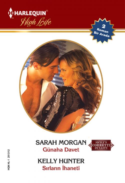 Cover of the book Günaha Davet / Sırların İhaneti by Sarah Morgan, Kelly Hunter, Harlequin Türkiye