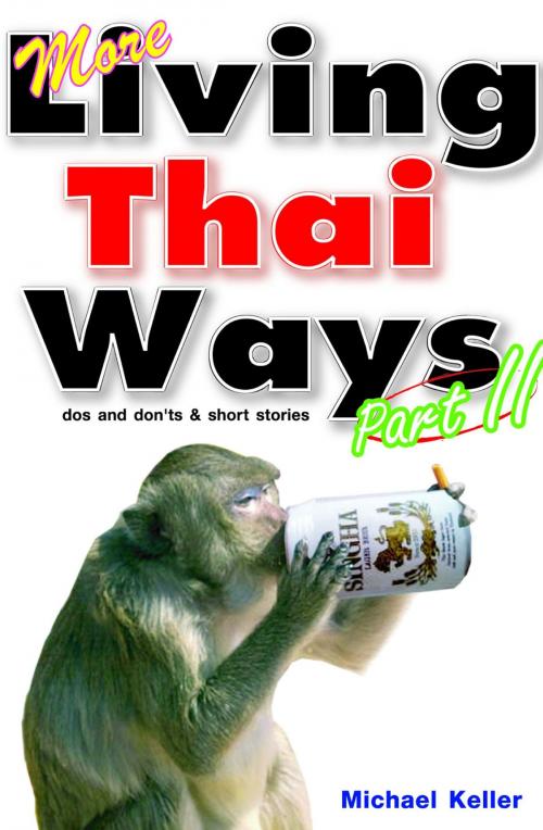 Cover of the book More Living Thai Ways by Michael Keller, booksmango