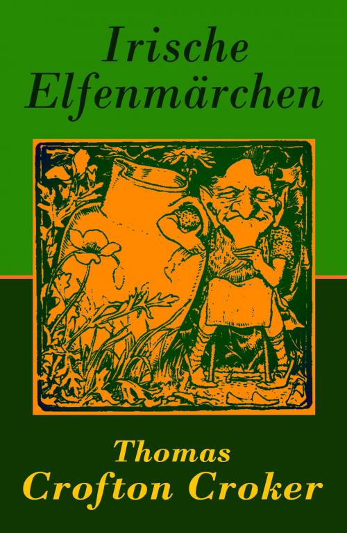 Cover of the book Irische Elfenmärchen by Thomas Crofton Croker, e-artnow
