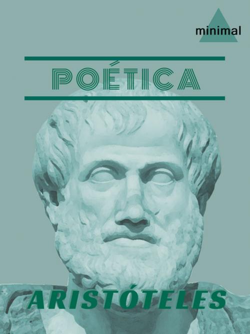 Cover of the book Poética by Aristóteles, Editorial Minimal