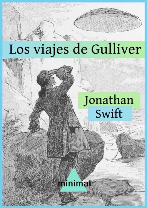 Cover of the book Los viajes de Gulliver by Jonathan Swift, Editorial Minimal