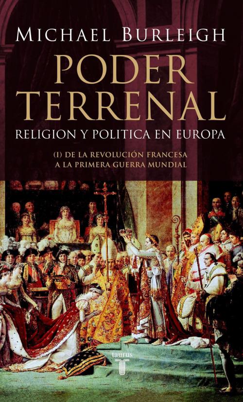 Cover of the book Poder terrenal by Michael Burleigh, Penguin Random House Grupo Editorial España
