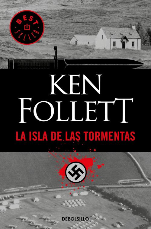 Cover of the book La isla de las tormentas by Ken Follett, Penguin Random House Grupo Editorial España