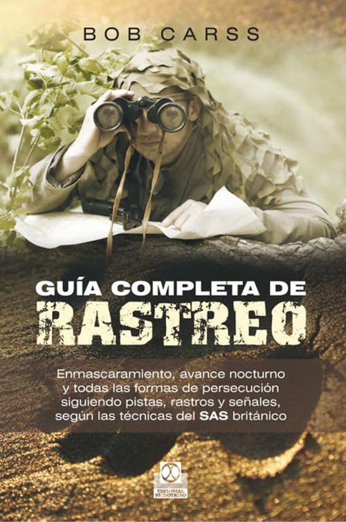 Cover of the book Guía completa de rastreo by Bob Carss, Paidotribo