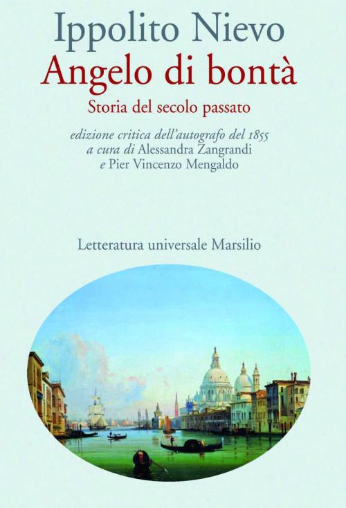 Cover of the book Angelo di bontà (ed. 1855) by Ippolito Nievo, Marsilio