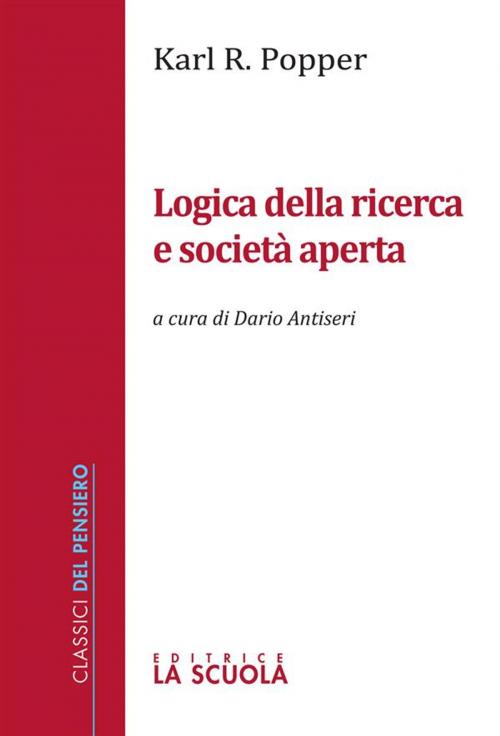 Cover of the book Logica della ricerca e società aperta by Karl R. Popper, La Scuola