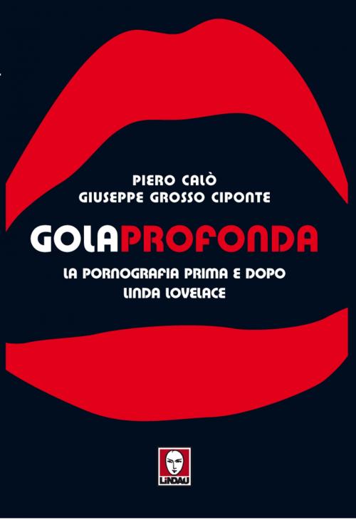 Cover of the book Gola profonda by Piero Calò, Giuseppe Grosso Ciponte, Lindau
