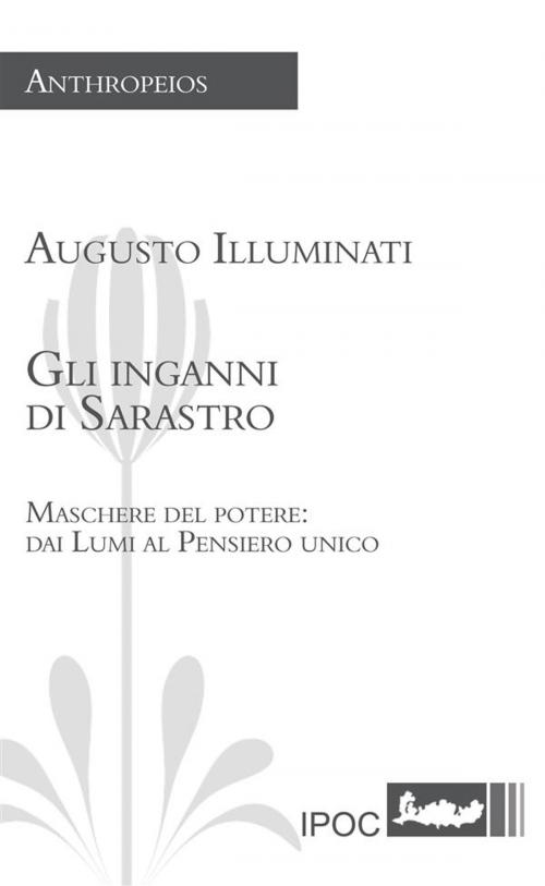 Cover of the book Gli inganni di Sarastro by Augusto Illuminati, IPOC Italian Path of Culture