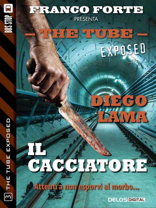Cover of the book Il cacciatore by Diego Lama, Delos Digital
