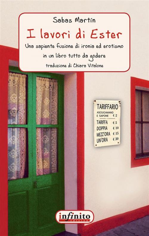 Cover of the book I lavori di Ester by Sabas Martín, Infinito edizioni