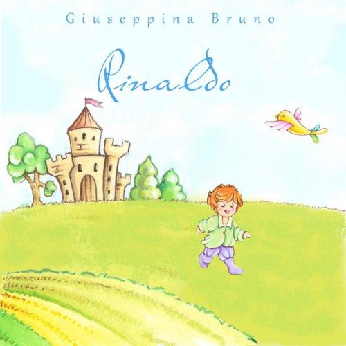 Cover of the book Rinaldo by Giuseppina Bruno, Giuseppina Bruno