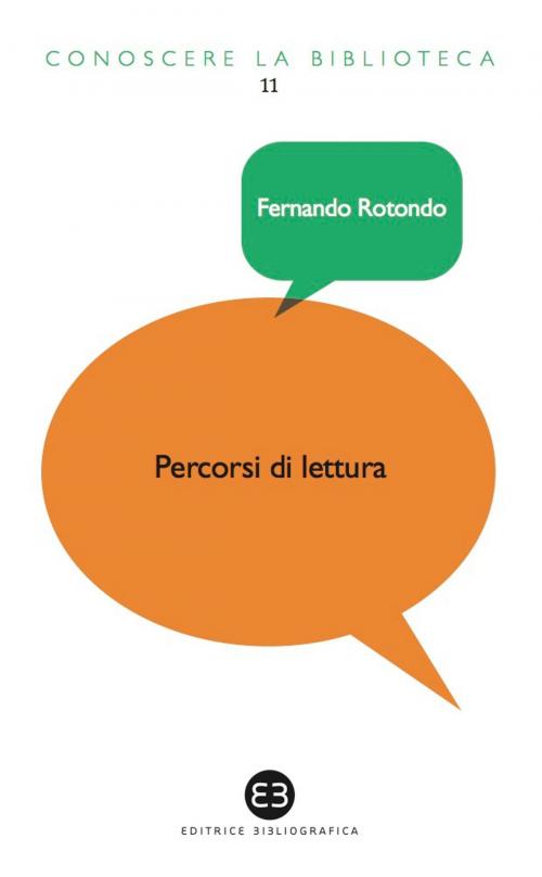 Cover of the book Percorsi di lettura by Fernando Rotondo, Editrice Bibliografica