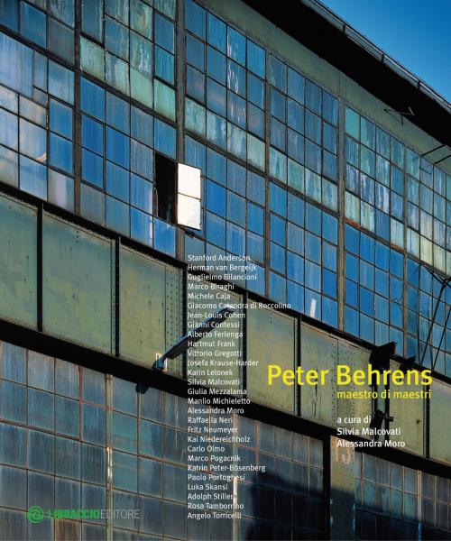 Cover of the book Peter Behrens. Maestro dei maestri by AA VV, Libraccio editore