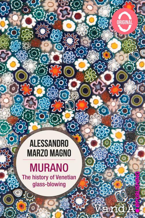 Cover of the book Murano by Alessandro Marzo Magno, VandA ePublishing