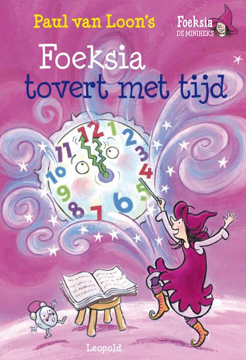 Cover of the book Foeksia tovert met tijd by Paul van Loon, WPG Kindermedia