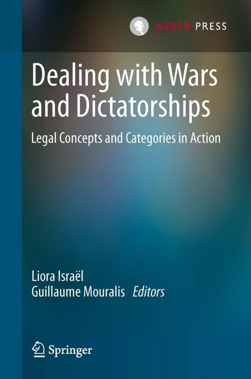 Cover of the book Dealing with Wars and Dictatorships by , T.M.C. Asser Press