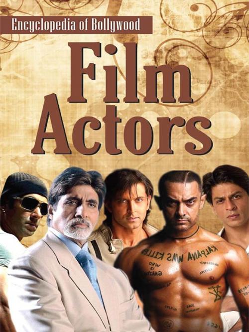 Cover of the book Encyclopedia of Bollywood–Film Actors by Renu Saran, Diamond Pocket Books (P) Ltd.