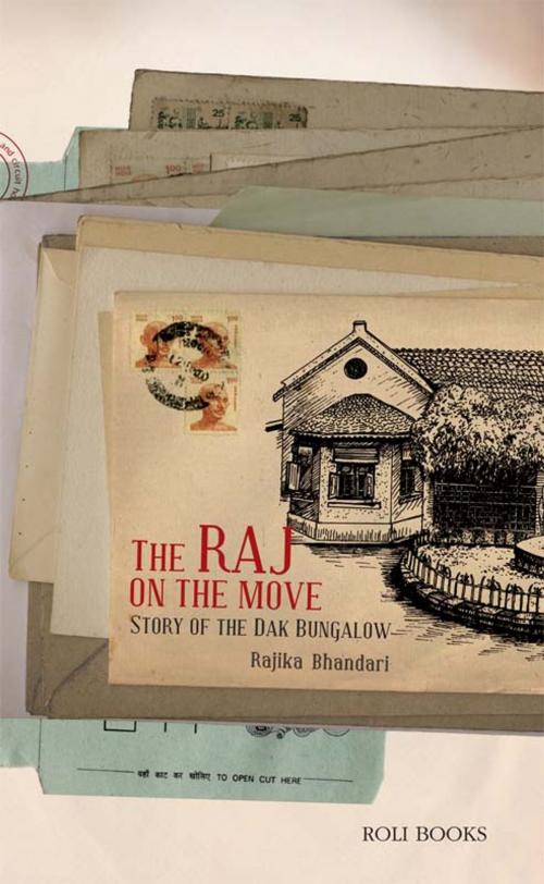 Cover of the book The Raj on the Move by Rajika Bhandari, Roli Books