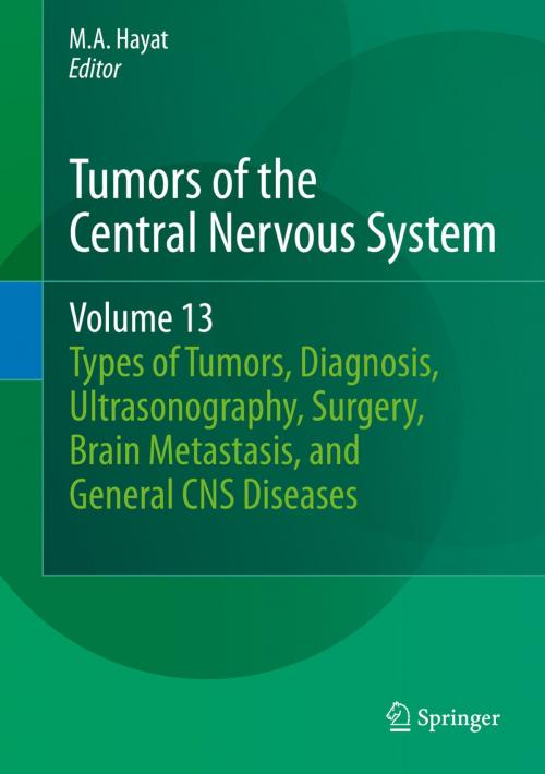 Cover of the book Tumors of the Central Nervous System, Volume 13 by , Springer Netherlands