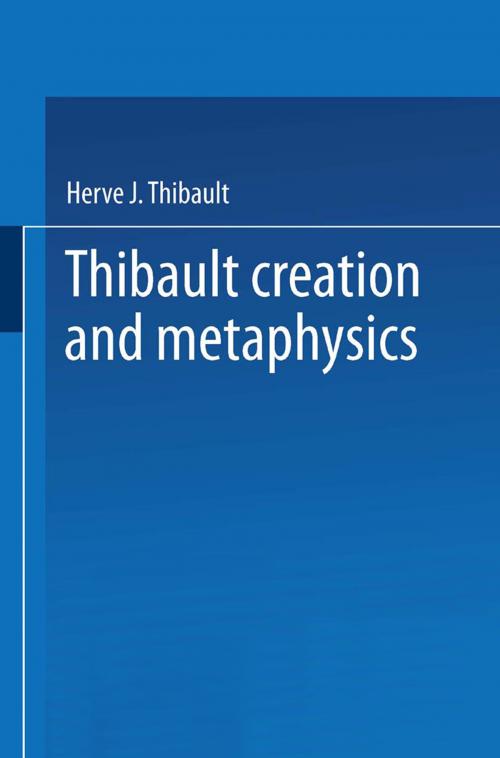 Cover of the book Creation and Metaphysics by Herve J. Thibault, Springer Netherlands