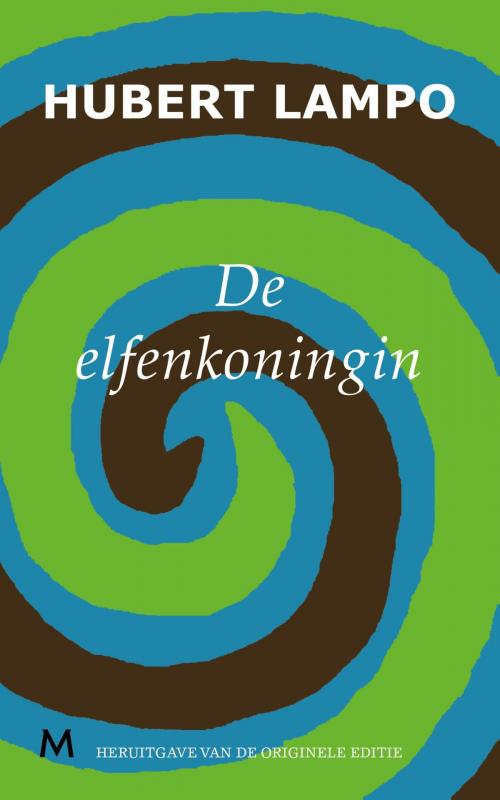 Cover of the book De elfenkoningin by Hubert Lampo, Meulenhoff Boekerij B.V.