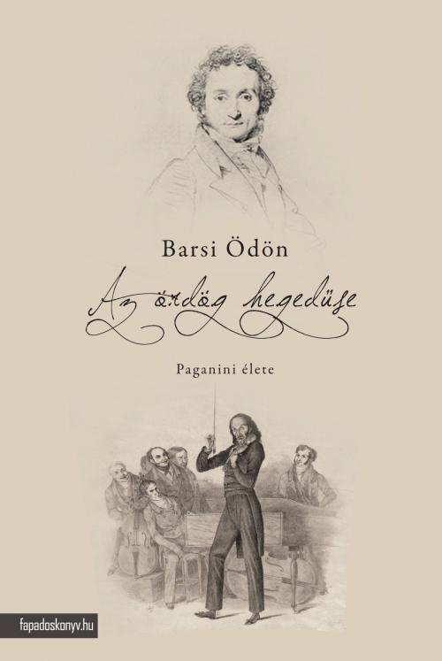 Cover of the book Az ördög hegedűse by Barsi Ödön, PublishDrive