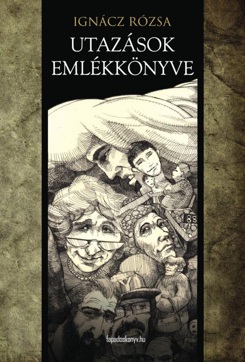 Cover of the book Utazások emlékkönyve by Ignácz Rózsa, PublishDrive
