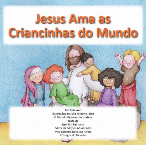 Cover of the book Jesus Ama A Los Ninos Del Mundo by Jim Reimann, Gefen Publishing House