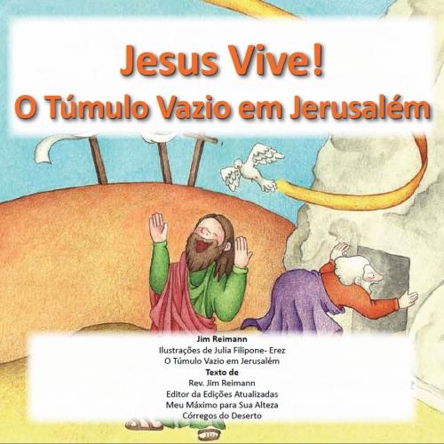 Cover of the book Esta Vivo: La Tumba Vacia En Jerusalen by Jim Reimann, Gefen Publishing House