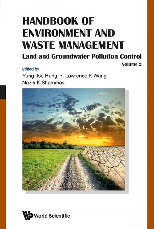 Cover of the book Handbook of Environment and Waste Management by Yung-Tse Hung, Lawrence K Wang, Nazih K Shammas, World Scientific Publishing Company
