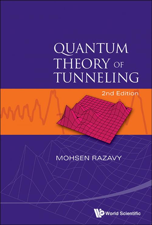 Cover of the book Quantum Theory of Tunneling by Mohsen Razavy, World Scientific Publishing Company