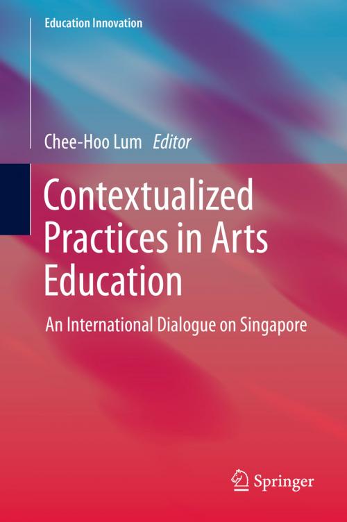 Cover of the book Contextualized Practices in Arts Education by , Springer Singapore