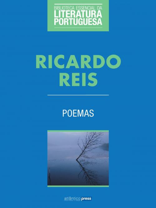 Cover of the book Poemas de Ricardo Reis by Ricardo Reis, Atlântico Press