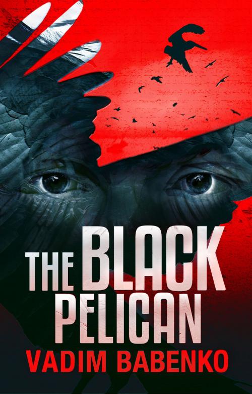 Cover of the book The Black Pelican by Vadim Babenko, Ergo Sum Publishing