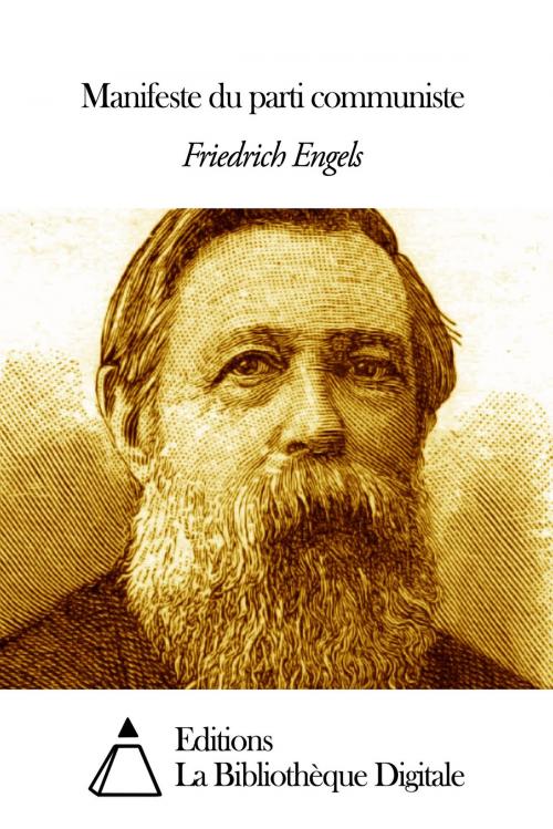 Cover of the book Manifeste du parti communiste by Friedrich Engels, Editions la Bibliothèque Digitale