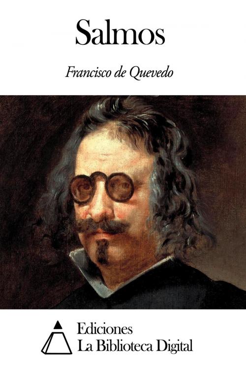 Cover of the book Salmos by Francisco de Quevedo, Ediciones la Biblioteca Digital